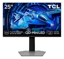 Monitor Gamer 25 QD Mini LED Full HD 300Hz TCL