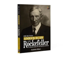 Livro Dicas Para Enriquecer com Rockefeller