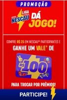 Compre R$25 em Produtos Nescau Participantes e Ganhe um Vale de R$100 em Prêmios