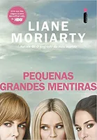 Pequenas Grandes Mentiras | R$34