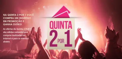 Compre 1 leve 2 ingressos - Tickets For Fun - até hoje 10/11