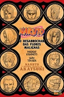 [PRIME]Naruto - A História Secreta da Akatsuki: O Desabrochar das Flores Malignas