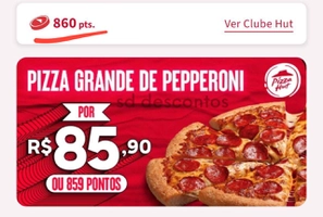 Pizza Hut grátis ao baixar o app