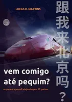 [eBook GRÁTIS] Vem comigo até Pequim?