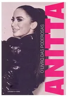Anitta - O livro das poderosas (Português) Capa comum R$9