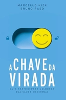 eBook Grátis: A Chave da Virada - Marcello Niek, Bruno Raso