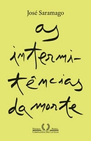 Livro As intermitências da Morte (Nova edição) José Saramago