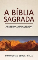 A Bíblia Sagrada: Almeida Atualizada (Portuguese) eBook Kindle