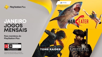 Ps Plus Janeiro - Maneater, Shadow of the Tomb Raider e Greedfall