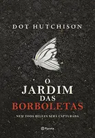 Livro | O Jardim das Borboletas (capa dura) - R$25