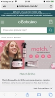 Linha match BRILHO - O Boticário com 20% OFF