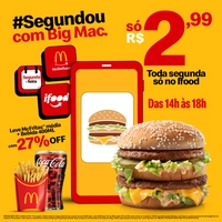 Big mac por 2,99 no ifood toda segunda - das 14H as 18H