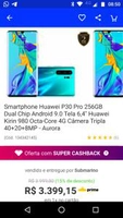 [R$ 2890 com ame] Huawei P30 pro 256gb
