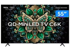 [Magalu]  Smart TV 55" TCL 4K UHD MiniLED 55C6K 120Hz Google TV AiPQ Google Assistente