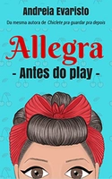 [ebook grátis] Allegra: antes do play