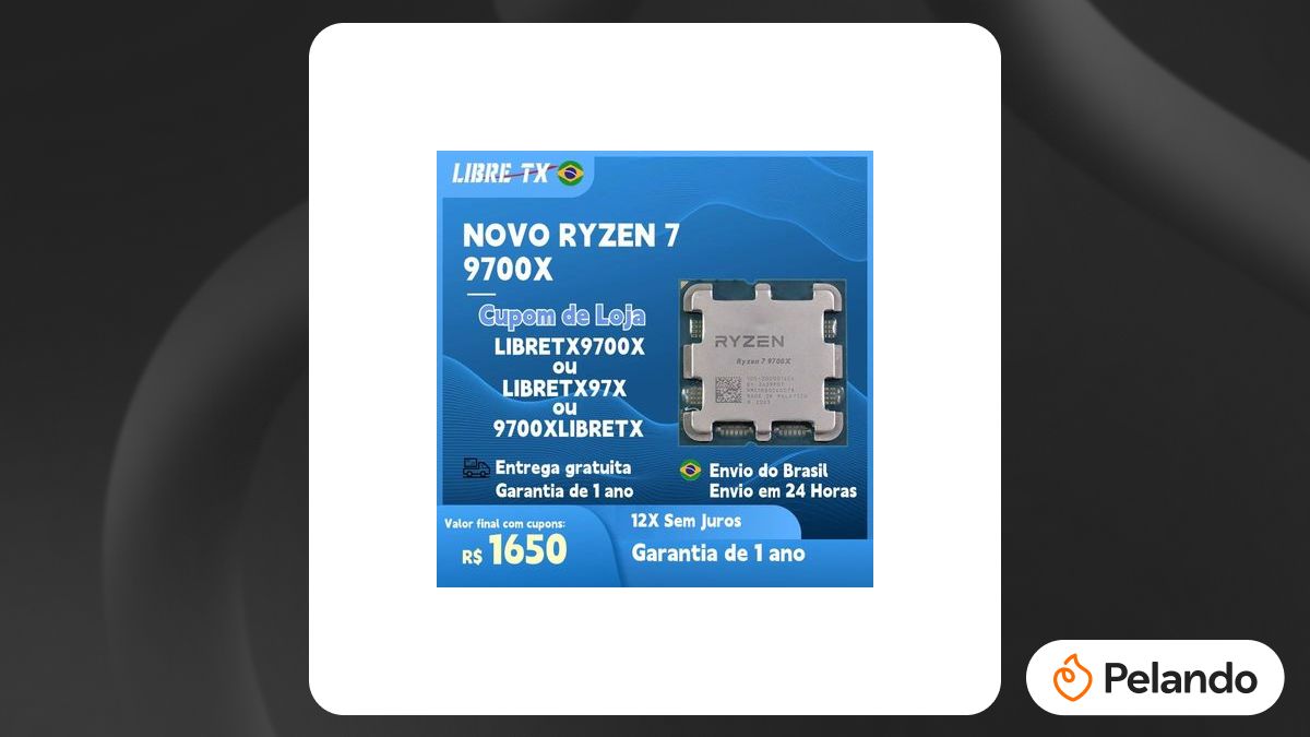 Por R$ 1.694: Processador AMD Ryzen 7 9700X 8 núcleos e 16 threads