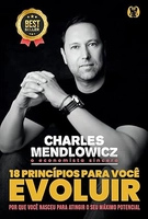 Livro 18 Princípios Para Você Evoluir - por Charles Mendlowicz - Capa comum
