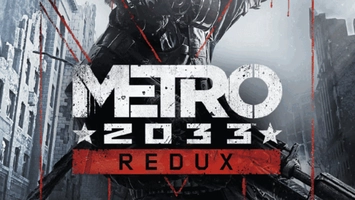 Metro 2033 Redux