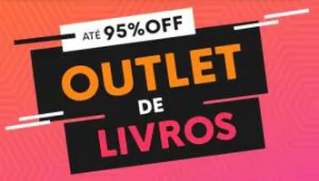 [OUTLET] Até 95% OFF em livros