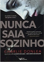 Nunca Saia Sozinho - Charlie Donlea