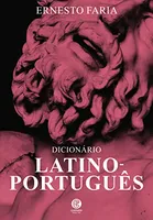 Dicionário Latino - Português: + marcador de páginas