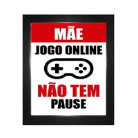 (APP) Quadro Gamer Jogo Online Não Tem Pause Com Moldura E Vidro | R$ 13